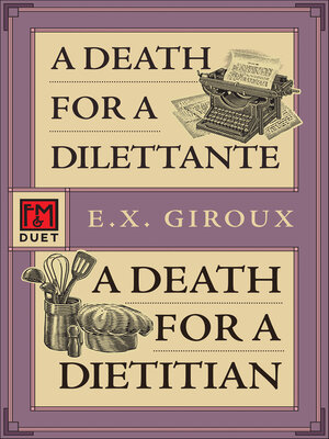 cover image of A Death for a Dilettante / A Death for a Dietitian